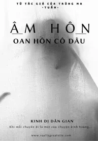 Âm Hôn – Oan Hồn Cô Dâu