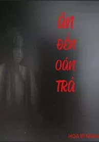 Ân Đền Oán Trả