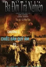 Ba Đời Trả Nghiệp