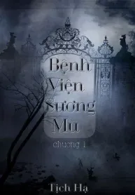 Bệnh Viện Sương Mù