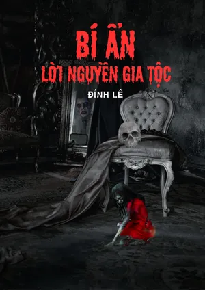 Bí Ẩn Lời Nguyền Gia Tộc