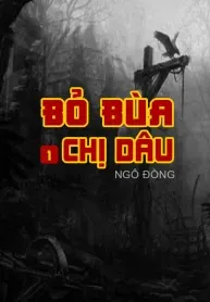 Bỏ Bùa Chị Dâu