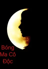 Bóng Ma Cô Độc