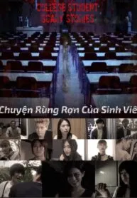 Chuyện Rùng Rợn Của Sinh Viên