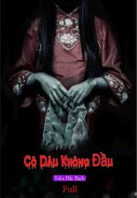 Cô Dâu Không Đầu