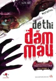 Đề Thi Đẫm Máu