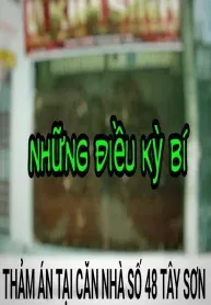 Đêm Kinh Hoàng Trong Ngôi Nhà Số 48 Tây Sơn