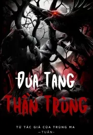 Đưa Tang Thần Trùng