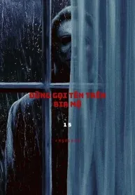 Đừng Gọi Tên Trên Bịa Mộ