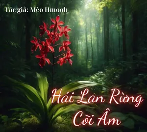 Hái Lan Rừng Cõi Âm