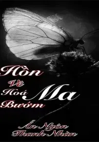 Hồn Về Hoá Bướm Ma
