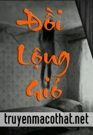 [Huyền Bí] Đồi Lộng Gió
