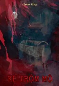Kẻ Trộm Mộ
