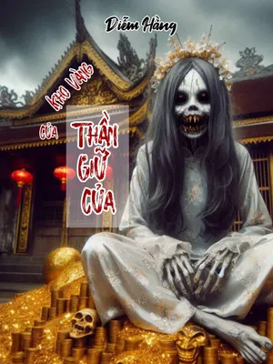 Kho Vàng Của Thần Giữ Của