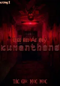 Kumanthong- Linh Nhi Ác Quỷ