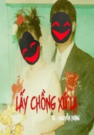 Lấy Chồng Xứ Lạ