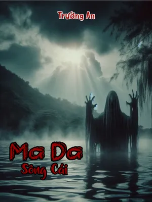 Ma Da Sông Cái