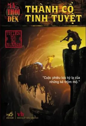 Ma Thổi Đèn 1 – Thành Cổ Tinh Tuyệt