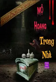 Mộ Hoang Trong Nhà