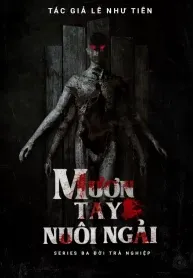 Mượn Tay Nuôi Ngải