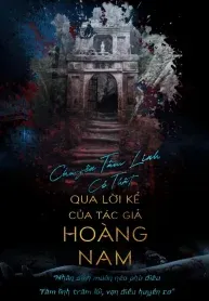 Nhật Ký: Tâm Linh Qua Lời Kể