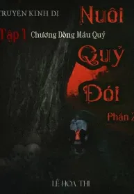 Nuôi Quỷ Đói Phần 2