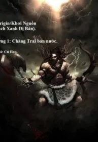 Origin/khơi Nguồn – Thạch Sanh Dị Bản