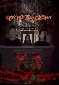 Quỷ Nữ Tìm Chồng