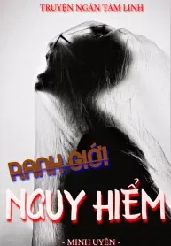 Ranh Giới Nguy Hiểm