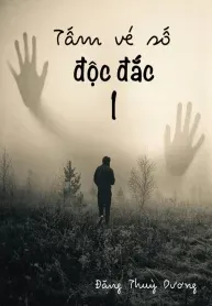 Tấm Vé Số Độc Đắc