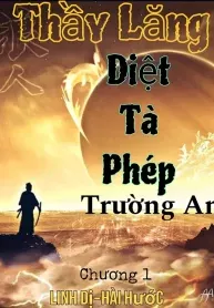 Thầy Lăng Diệt Tà Phép