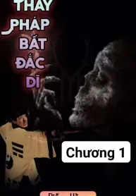 Bảo Vệ: Thầy Pháp Bất Đắc Dĩ