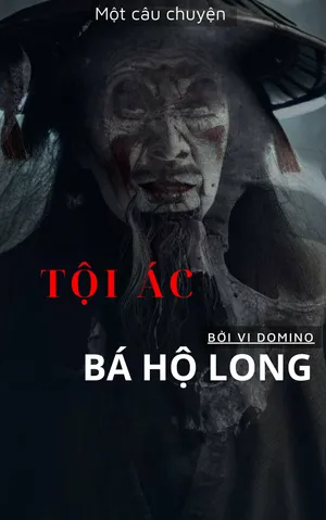 Tội Ác Bá Hộ Long