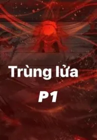Trùng Lửa