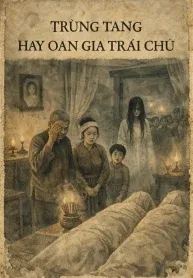 Trùng Tang Hay Oan Gia Trái Chủ
