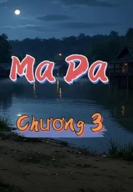 Truyện Ma Làng Quê: Ma Da